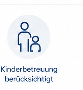 Kinderbetreuung berücksichtigt